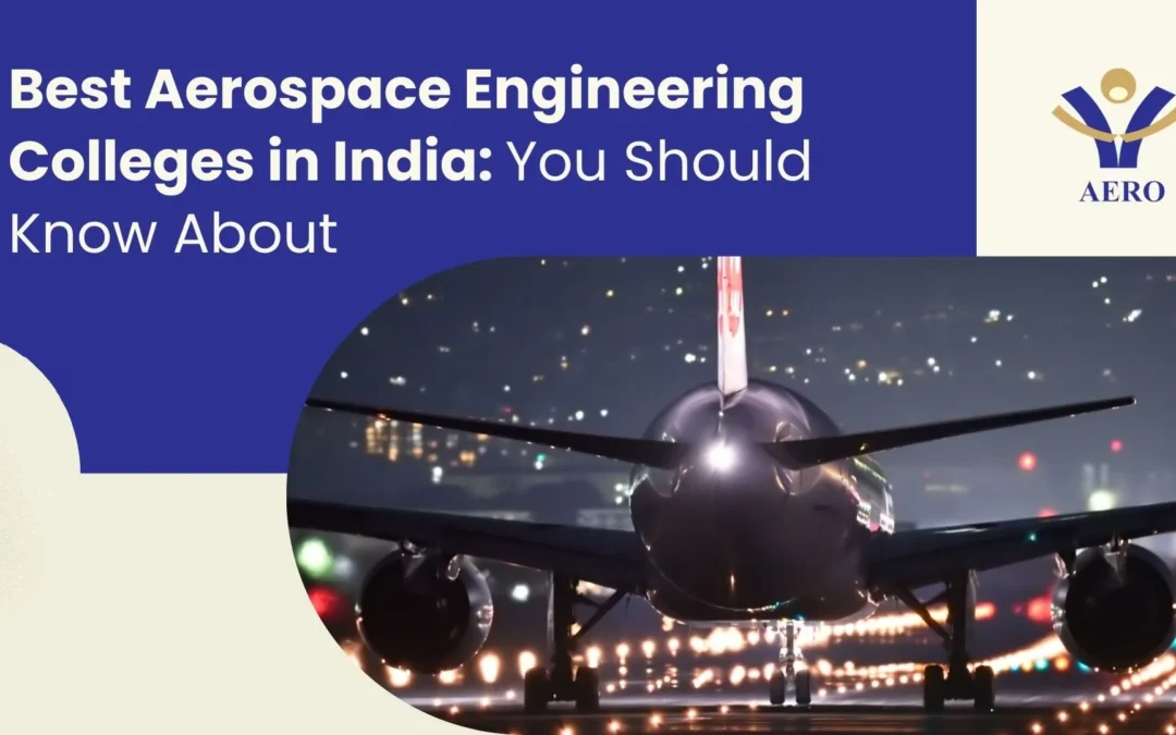 Aerospace Engineering Colleges in India