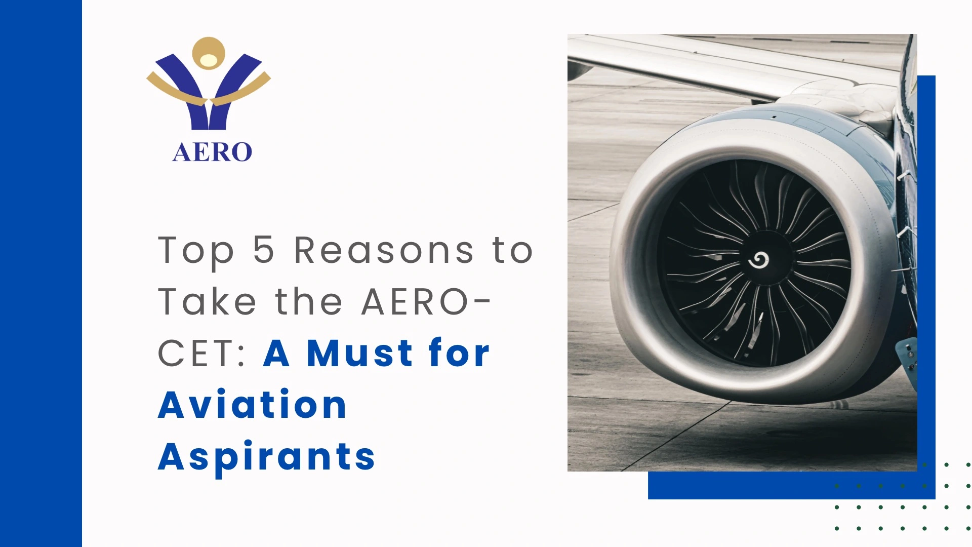 Top 5 Reasons to Take the AERO-CET for Aviation Aspirants